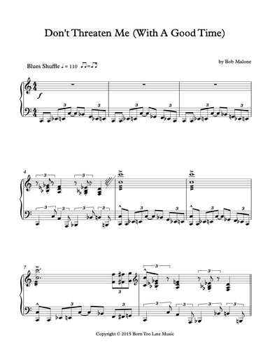 Sheet Music: Don't Threaten Me (With A Good Time)